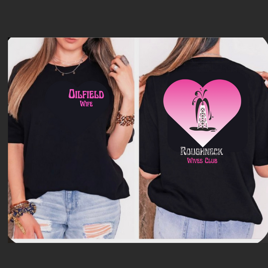 Oilfield Wife T-shirt