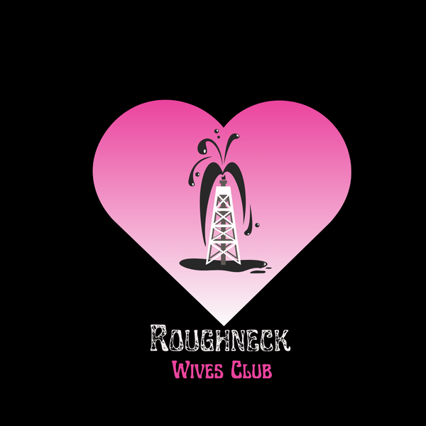 Roughneck Wives Club